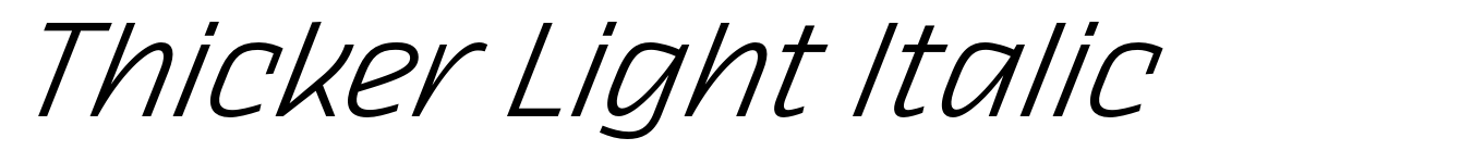Thicker Light Italic