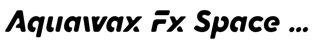 Aquawax Fx Space Ultrabold Italic