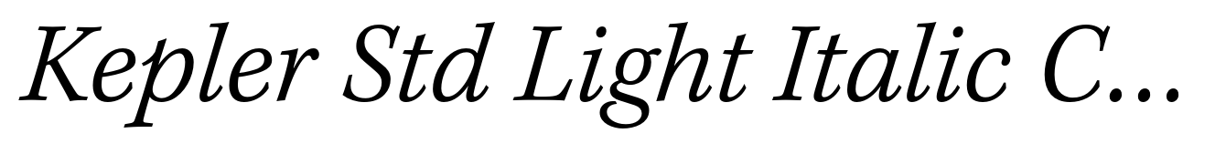 Kepler Std Light Italic Caption