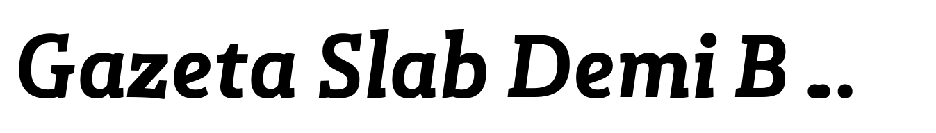 Gazeta Slab Demi Bold Italic