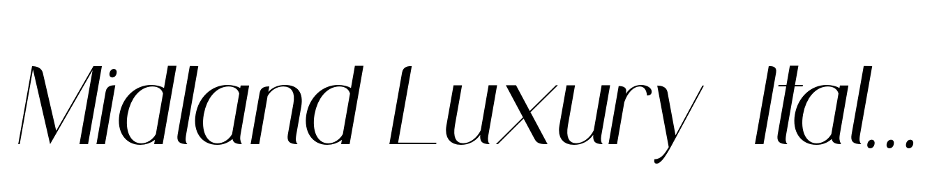 Midland Luxury  Italic