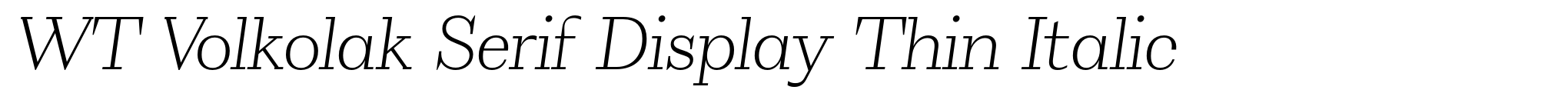 WT Volkolak Serif Display Thin Italic image