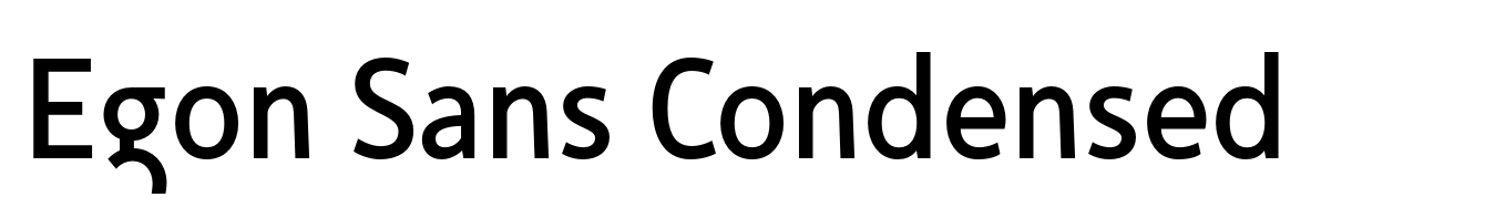 Egon Sans Condensed