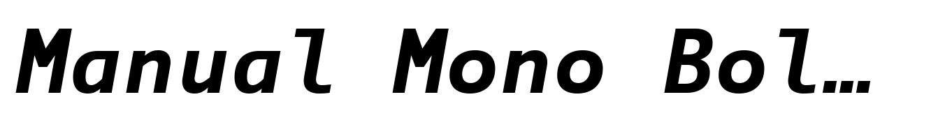 Manual Mono Bold Italic