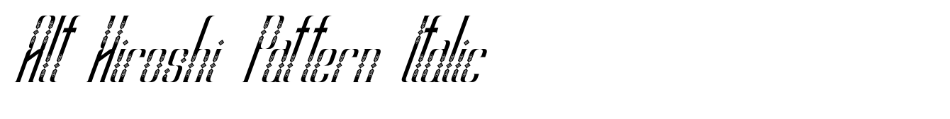 Alt Hiroshi Pattern Italic