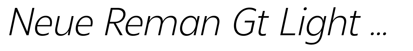 Neue Reman Gt Light Semi Condensed Italic