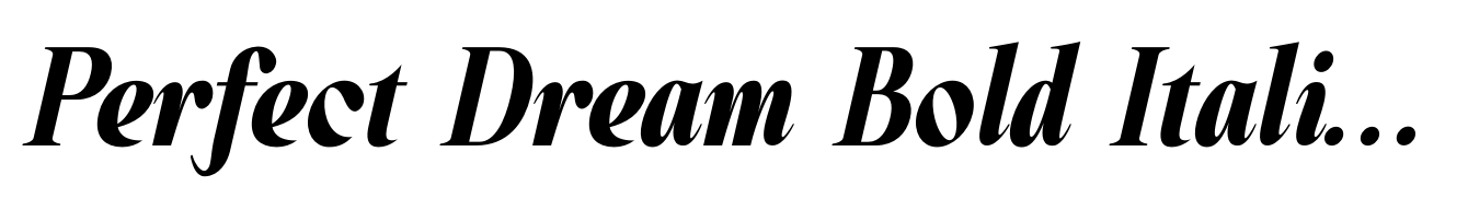 Perfect Dream Bold Italic Condensed