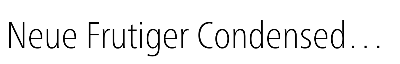 Neue Frutiger Condensed Thin