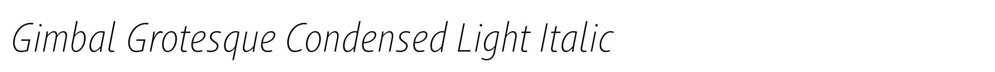 Gimbal Grotesque Condensed Light Italic image
