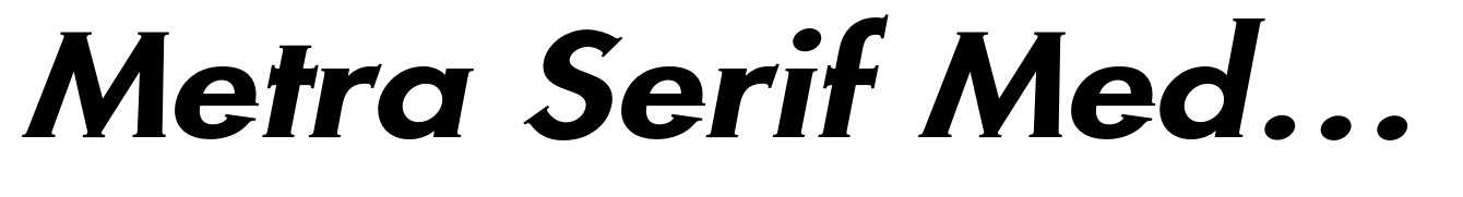Metra Serif Medium Oblique