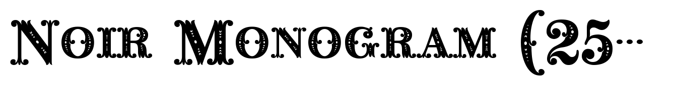 Noir Monogram (250 Impressions)