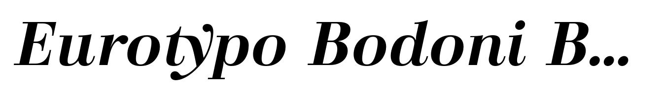 Eurotypo Bodoni Bold Italic