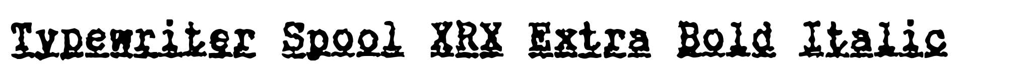 Typewriter Spool XRX Extra Bold Italic image