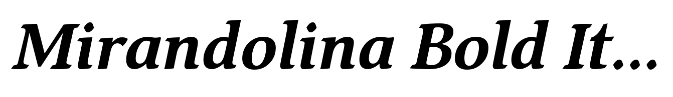 Mirandolina Bold Italic