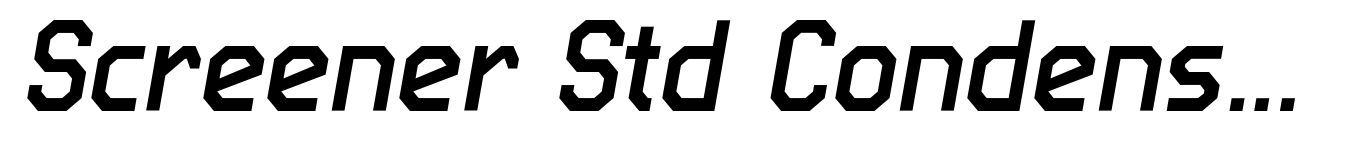 Screener Std Condensed Italic