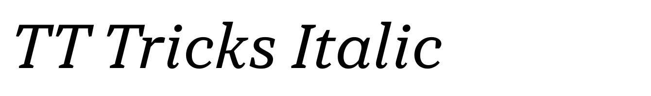 TT Tricks Italic