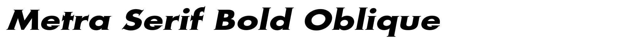 Metra Serif Bold Oblique image