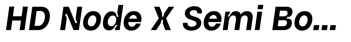 HD Node X Semi Bold Italic