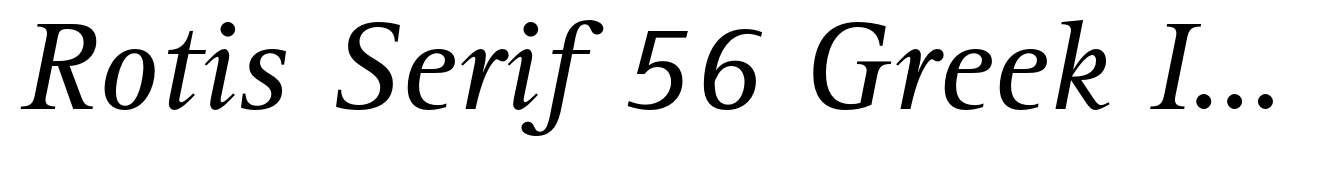 Rotis Serif 56 Greek Italic