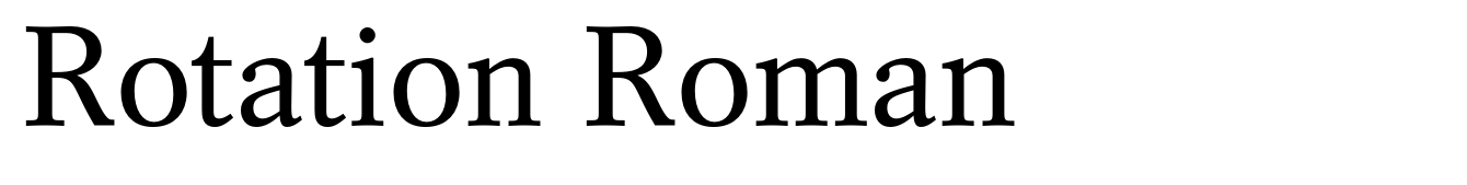 Rotation Roman