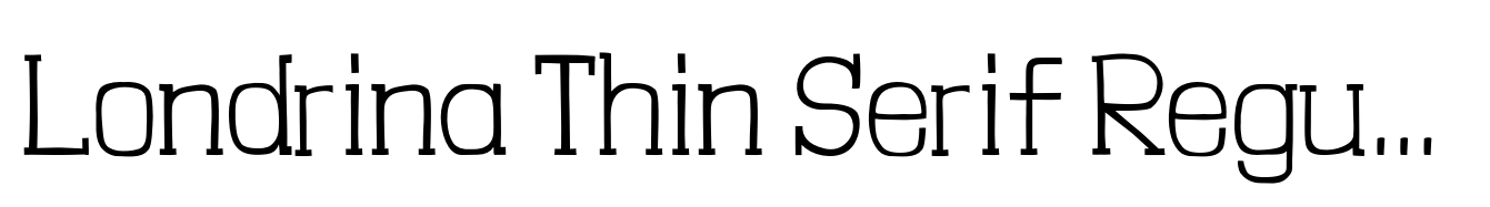 Londrina Thin Serif Regular