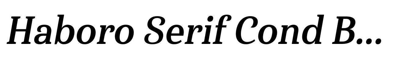 Haboro Serif Cond Bold It
