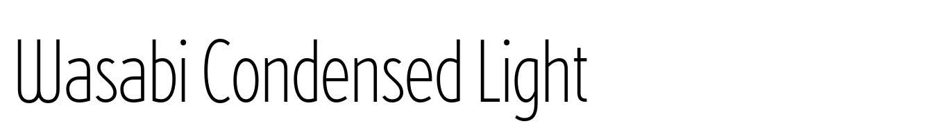 Wasabi Condensed Light