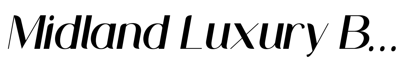 Midland Luxury Bold Italic