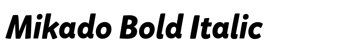 Mikado Bold Italic