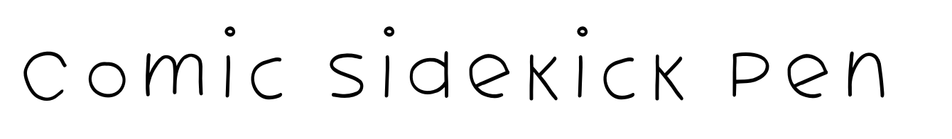 Comic Sidekick Pen Font OpenType - YouWorkForThem