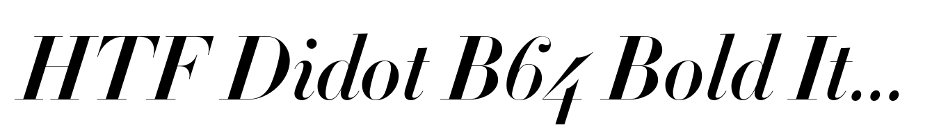 HTF Didot B64 Bold Italic