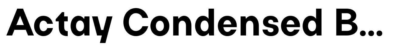 Actay Condensed Bold