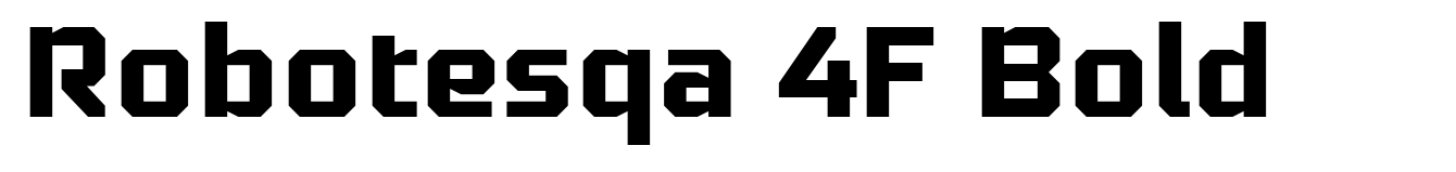 Robotesqa 4F Bold