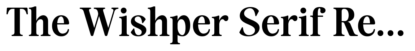 The Wishper Serif Regular