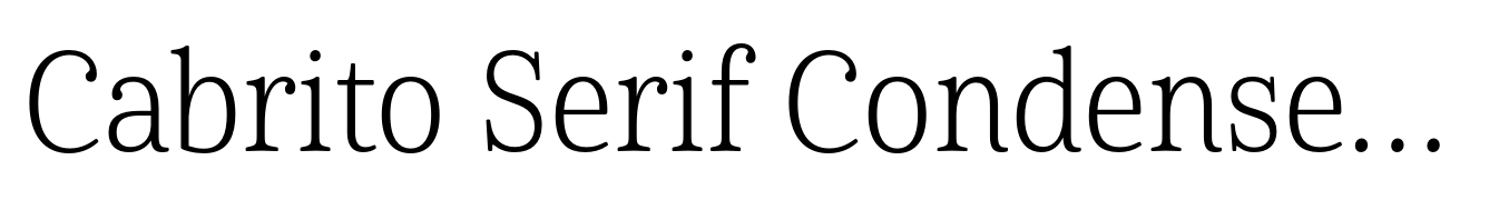 Cabrito Serif Condensed Light