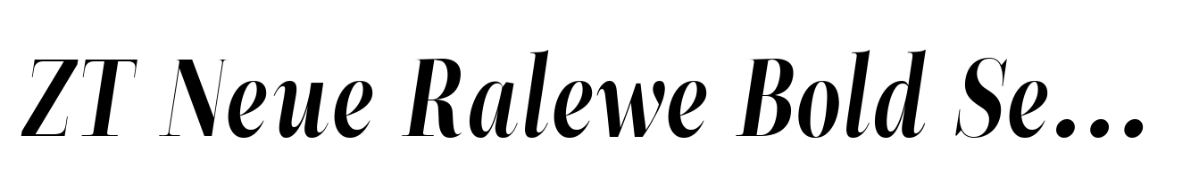 ZT Neue Ralewe Bold Semi Condensed Italic