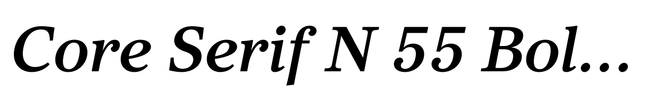 Core Serif N 55 Bold Italic