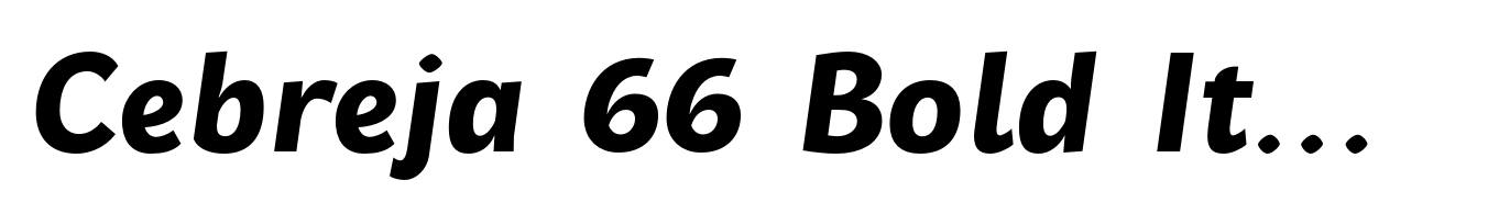 Cebreja 66 Bold Italic