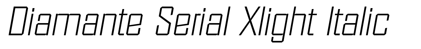 Diamante Serial Xlight Italic