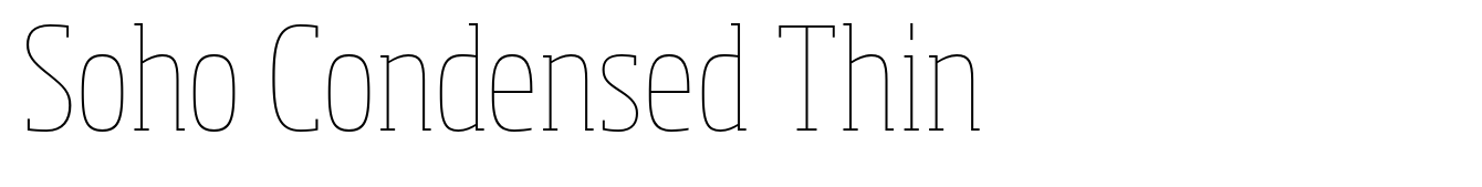 Soho Condensed Thin