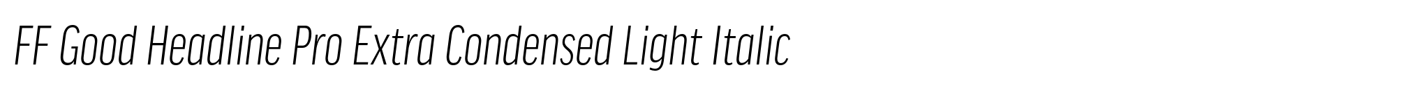 FF Good Headline Pro Extra Condensed Light Italic image
