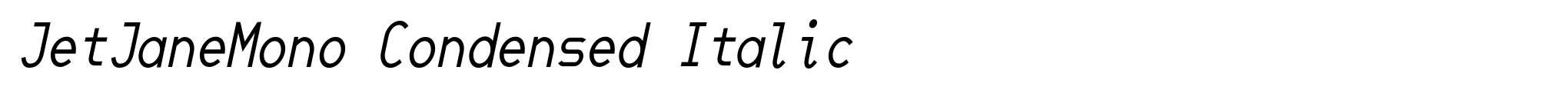 JetJaneMono Condensed Italic image