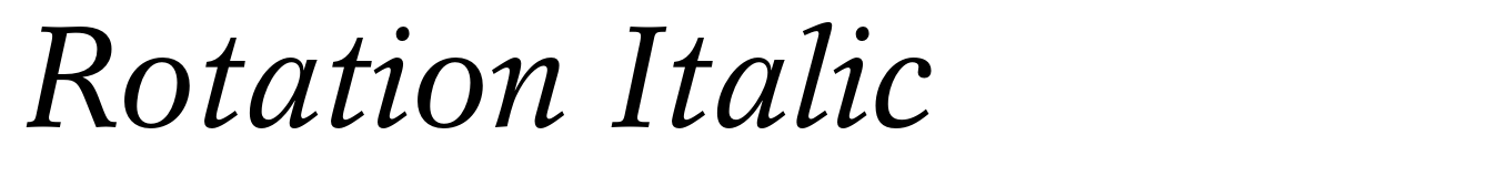 Rotation Italic