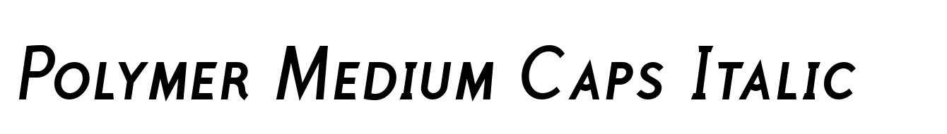 Polymer Medium Caps Italic
