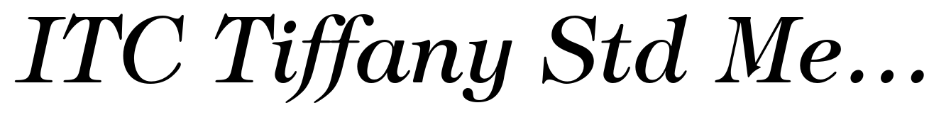ITC Tiffany Std Medium Italic