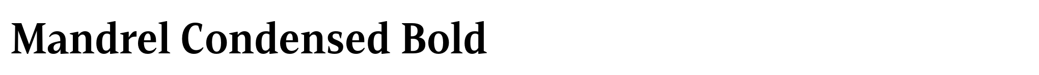 Mandrel Condensed Bold image
