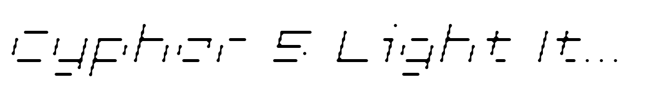 Cypher 5 Light Italic