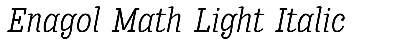 Enagol Math Light Italic
