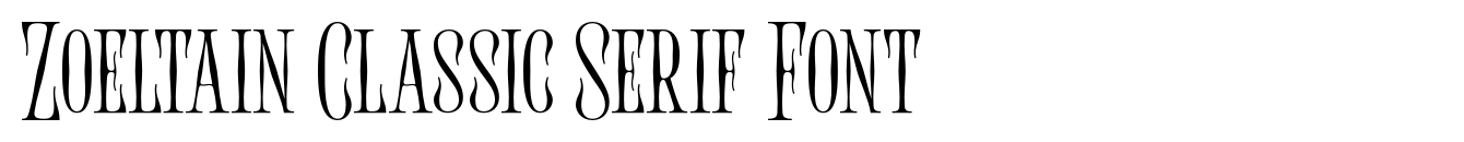 Zoeltain Classic Serif Font