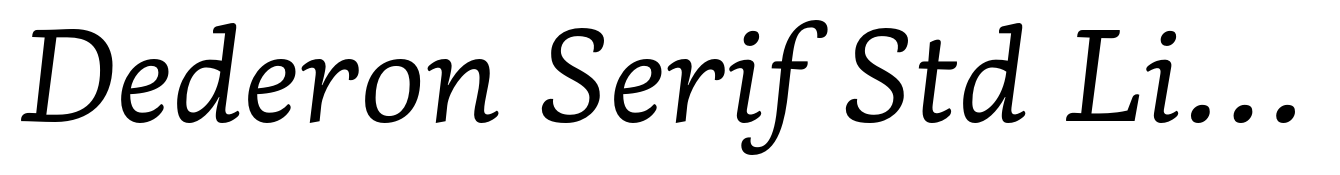 Dederon Serif Std Light Italic